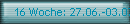 16 Woche: 27.06.-03.07.
